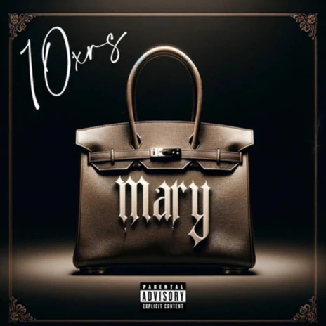 10xrs Rapper 10xrs - Mary MP3 Download & Lyrics | Boomplay