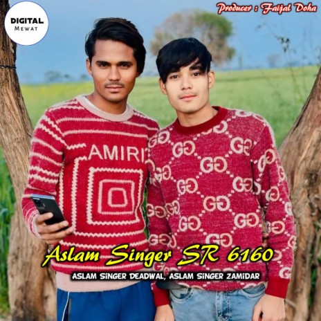 Aslam Singer SR 6160 ft. Aslam Singer Zamidar | Boomplay Music