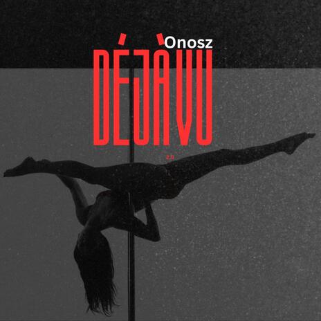 Dejavu 2.0 | Boomplay Music