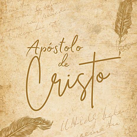 O Apóstolo de Cristo | Boomplay Music