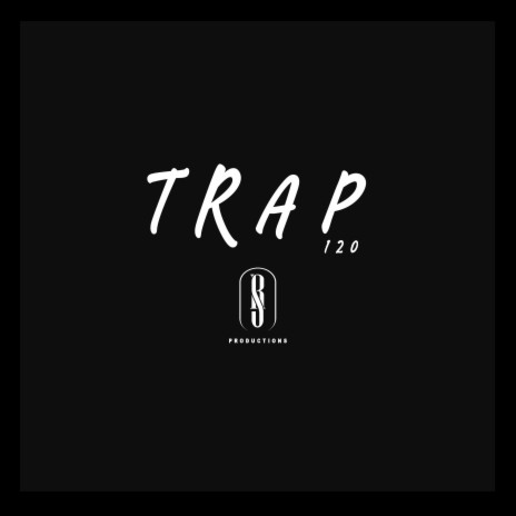 Trap 120 | Boomplay Music
