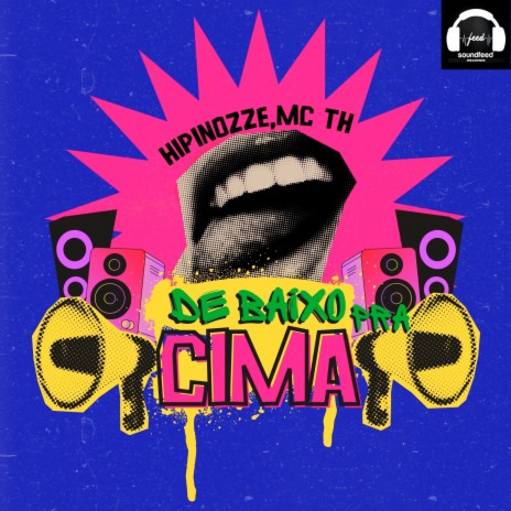 De Baixo pra Cima, Catuca ft. Mc TH | Boomplay Music