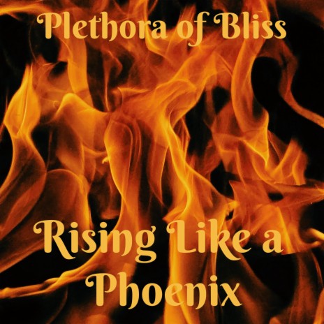Rising Like a Phoenix | Boomplay Music
