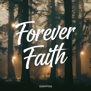 Forever Faith lyrics | Boomplay Music