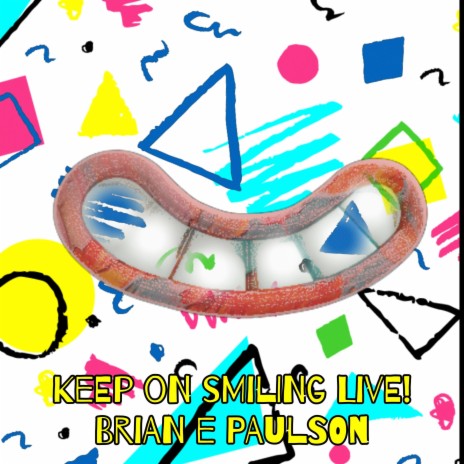 Keep on Smiling Live! | Boomplay Music