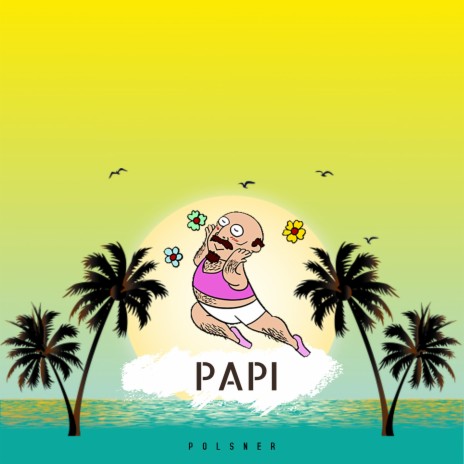 Papi | Boomplay Music