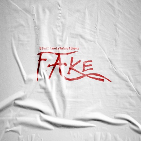 Fake ft. Kairo La Sinfonia & El Davi