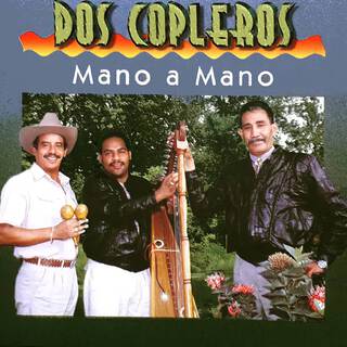 Dos Copleros Mano A Mano