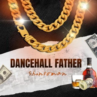 Dancehall Father