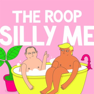 Silly Me lyrics | Boomplay Music