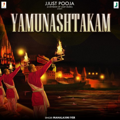 Yamunashtakam ft. Mahalaxmi Iyer | Boomplay Music