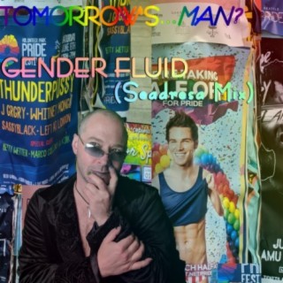 Gender Fluid (Seadresa Mix)