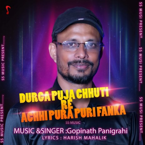 Durga Puja Chhutire Achhi Pura Puri Fanka | Boomplay Music