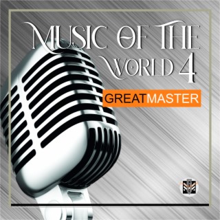 Music Of The World 4