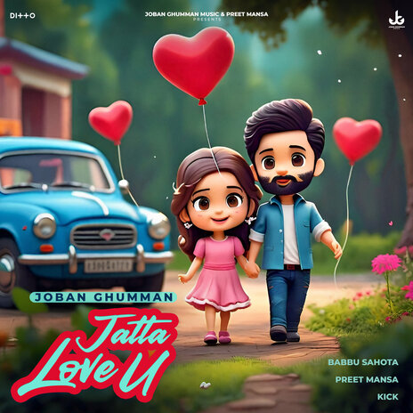 Jatta Love U ft. Preet Mansa & Babbu Sahota | Boomplay Music