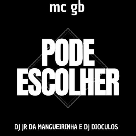 No Santuario Tu Pode Escolher ft. MC GB & Dióculos DJ | Boomplay Music