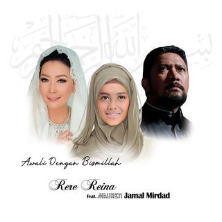 Awali Dengan Bismillah (feat. Jamal Mirdad)