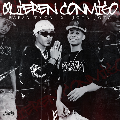 Quieren Conmigo ft. Jota jota | Boomplay Music