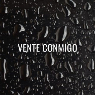 Vente Conmigo