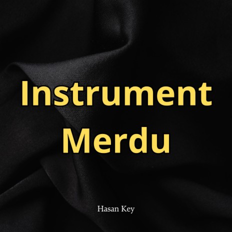 Instrument Merdu | Boomplay Music