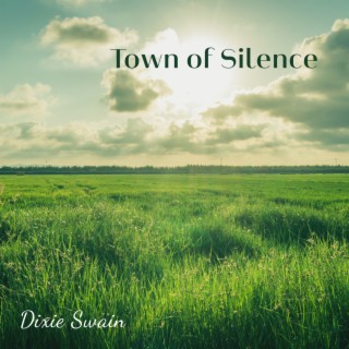 Town of Silence