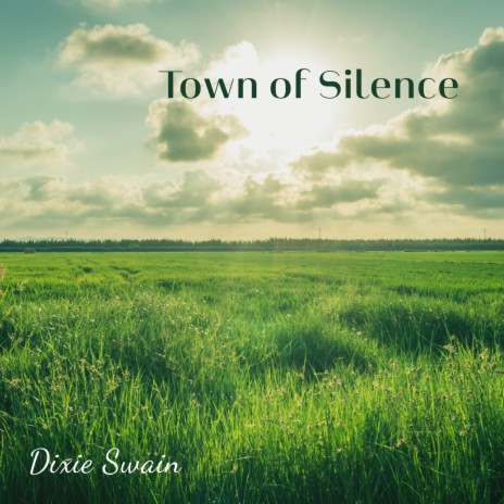 Town of Silence | Boomplay Music