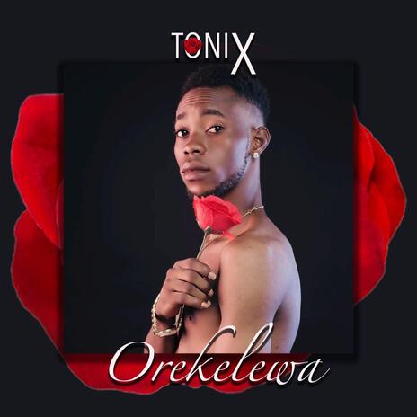 Orekelewa | Boomplay Music