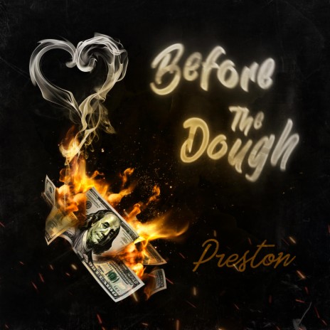 Before The Dough | Boomplay Music