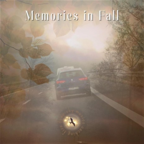 Memories in Fall | Boomplay Music