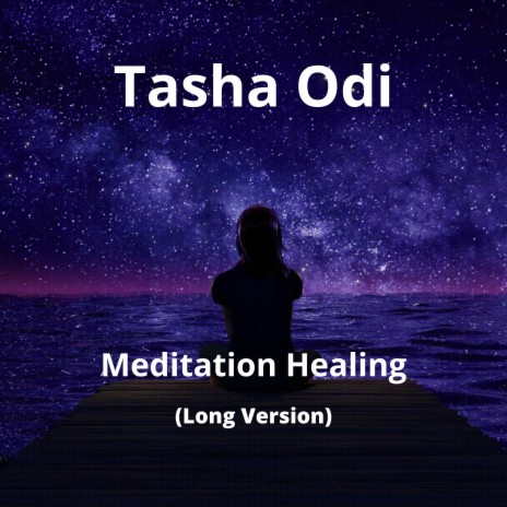 Meditation Healing (Long Version) | Boomplay Music