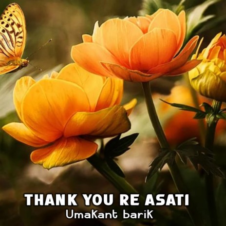 Thank You re Asati | Boomplay Music