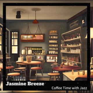 Coffee Time with Jazz