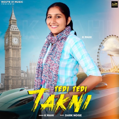 Tedi Tedi Takni | Boomplay Music