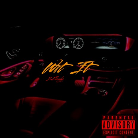 Wit It | Boomplay Music