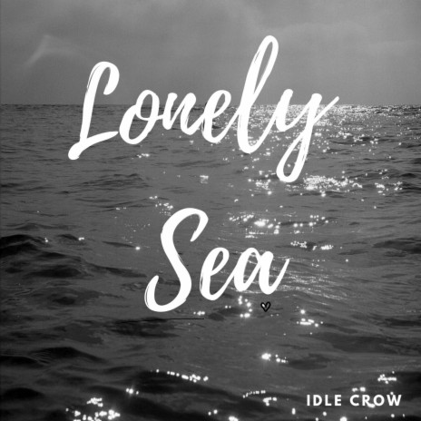 Lonely Sea | Boomplay Music