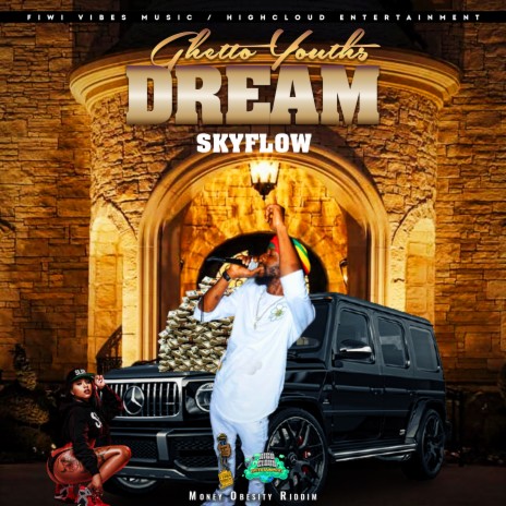 Ghetto Youths Dream | Boomplay Music