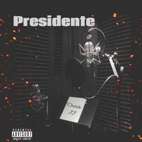 Presidente | Boomplay Music