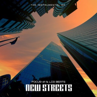 NEW STREETS (INSTRUMENTAL EP)