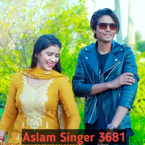 Aslam Singer 3681 | Boomplay Music