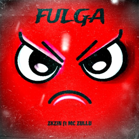 Fulga ft. Mc Zullu | Boomplay Music