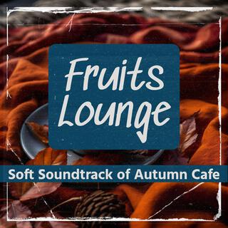 Soft Soundtrack of Autumn Cafe