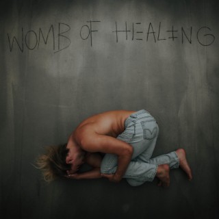 Womb Of Healing lyrics | Boomplay Music