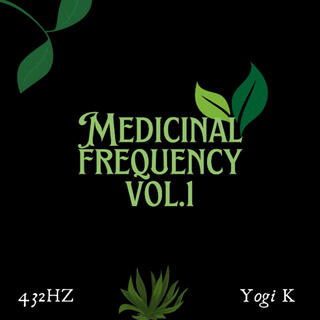 Medicinal Frequency, Vol. 1