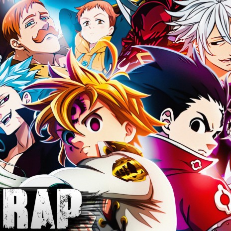 Los 7 Pecados Capitales Vs Los 10 Mandamientos. Nanatsu No Taizai Rap. | Boomplay Music