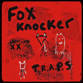 Fox Knocker lyrics | Boomplay Music