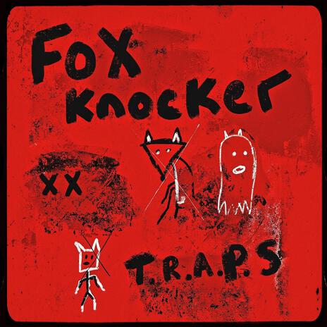 Fox Knocker | Boomplay Music