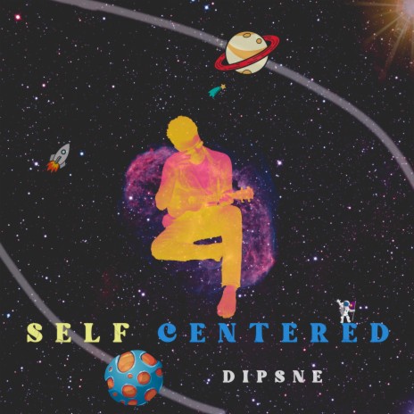 Self Centered | Boomplay Music