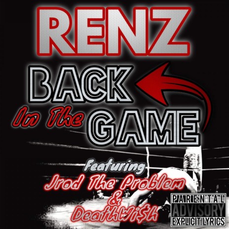 Back In The Game ft. Jrod The Problem Dirty Deathwish | Boomplay Music