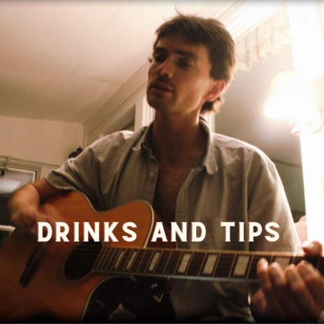 Drinks and Tips