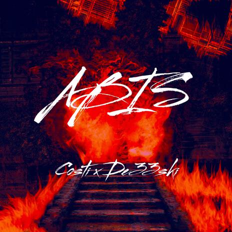 Abis ft. De33ski | Boomplay Music